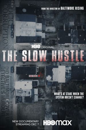 The Slow Hustle's poster