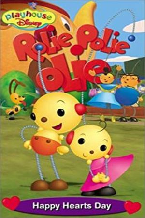 Rolie Polie Olie: Happy Hearts Day's poster