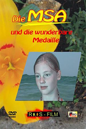 Die MSA und die wunderbare Medaille's poster