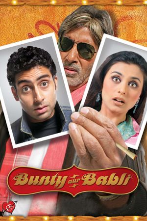 Bunty Aur Babli's poster