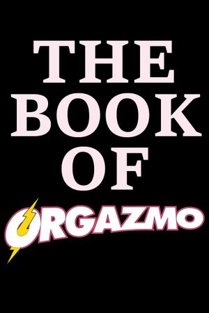 The Book Of Orgazmo's poster image
