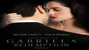 Gabriel's Redemption: Part One's poster