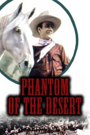 Phantom of the Desert's poster