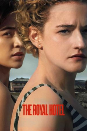 The Royal Hotel's poster