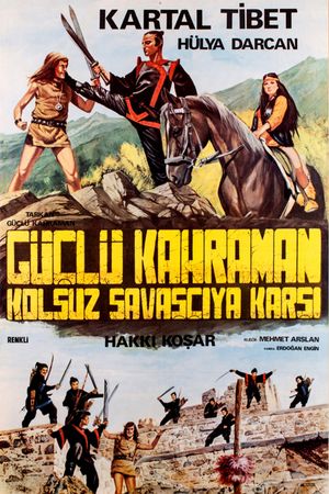 Tarkan: Güçlü Kahraman Kolsuz Kahraman'a Karsi's poster