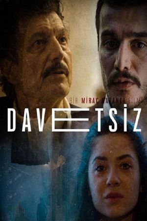 Davetsiz's poster