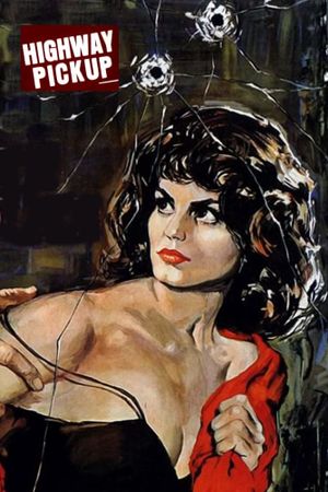 Highway Pick-Up's poster