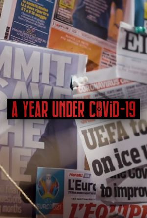 UEFA: Year Under Covid-19's poster