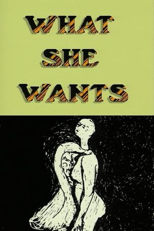 What She Wants's poster