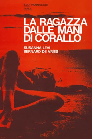 La ragazza dalle mani di corallo's poster