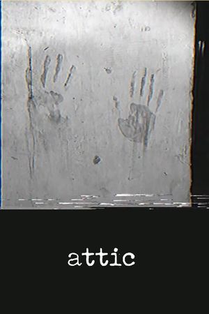 attic's poster