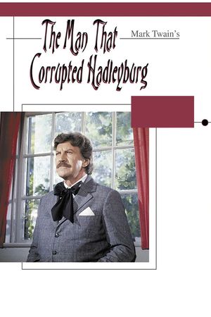 The Man That Corrupted Hadleyburg's poster