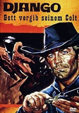 God Will Forgive My Pistol's poster