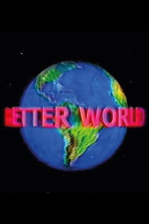 Better World's poster