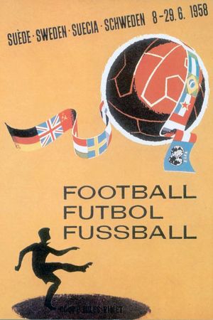 Hinein: The Official film of 1958 FIFA World Cup Sweden's poster