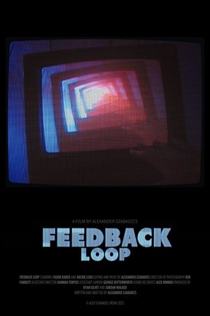 Feedback Loop's poster