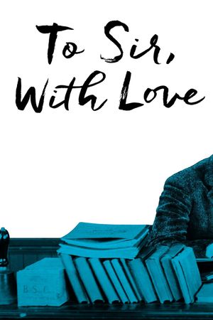To Sir, with Love's poster