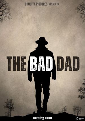 The Bad Dad's poster