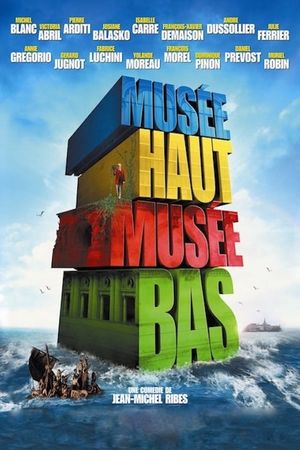 Musée haut, musée bas's poster