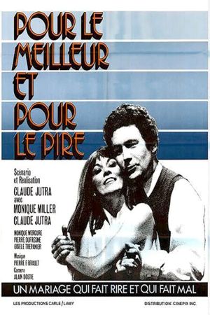 Pour le meilleur et pour le pire's poster