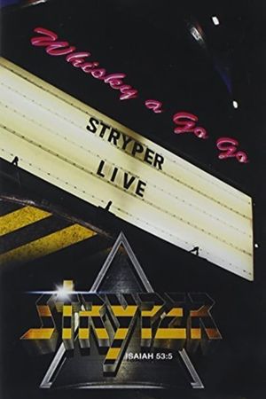 Stryper: Live at the Whisky A Go Go's poster