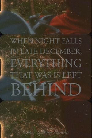 When Night Falls in Late December, Everything That Was is Left Behind's poster