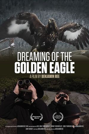 Dreaming of the Golden Eagle's poster