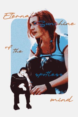 Eternal Sunshine of the Spotless Mind's poster