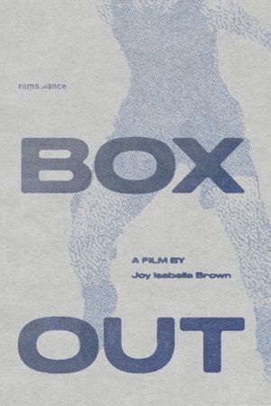 Box Out's poster