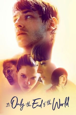 It's Only the End of the World's poster