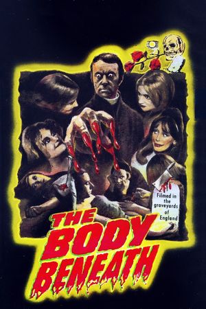 The Body Beneath's poster