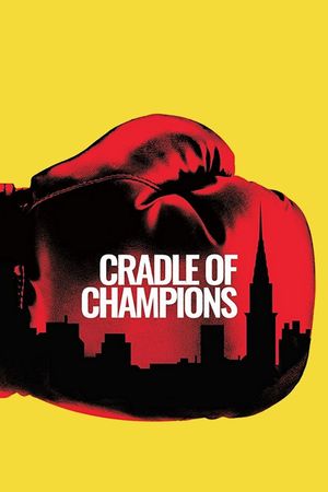 Cradle of Champions's poster