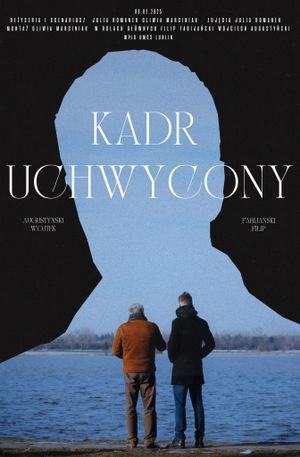 Kadr Uchwycony's poster