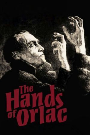 The Hands of Orlac's poster