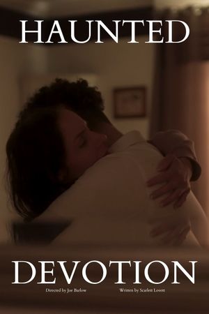 Haunted Devotion's poster