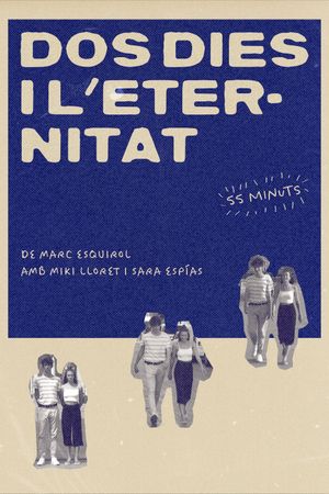 Dos dies i l'eternitat's poster