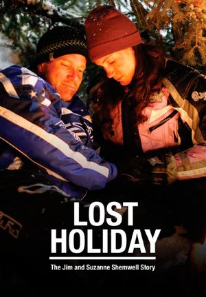 Lost Holiday: The Jim & Suzanne Shemwell Story's poster