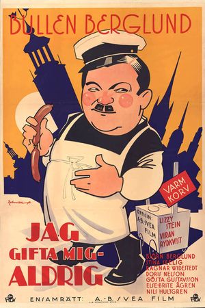 Jag gifta mig - aldrig's poster