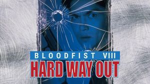 Bloodfist VIII: Trained to Kill's poster