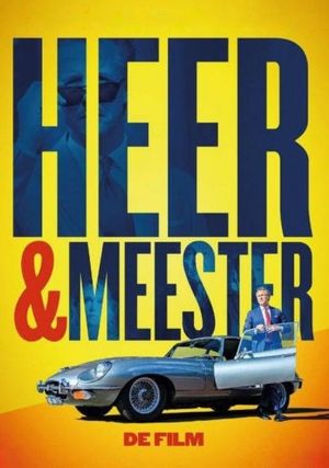 Heer & Meester: De Film's poster
