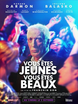 Vous êtes jeunes vous êtes beaux's poster