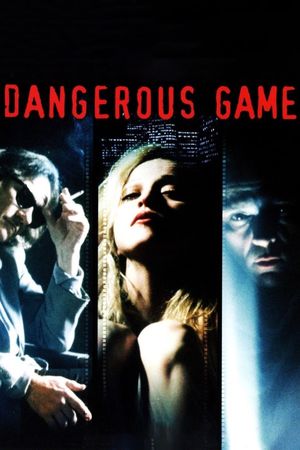 Dangerous Game's poster