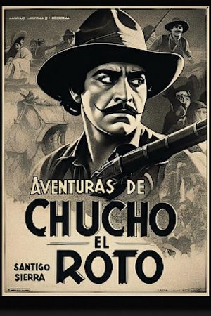 Aventuras de Chucho el Roto's poster