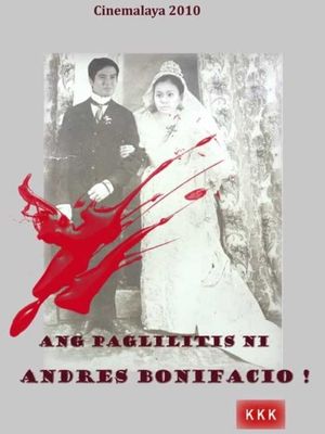 Ang paglilitis ni Andres Bonifacio's poster
