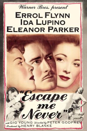 Escape Me Never's poster