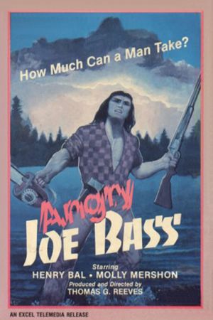 Angry Joe Bass's poster