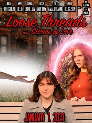 Loose Threads and Stories of Love's poster