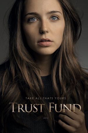 Trust Fund's poster