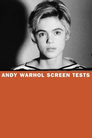 Andy Warhol Screen Tests's poster