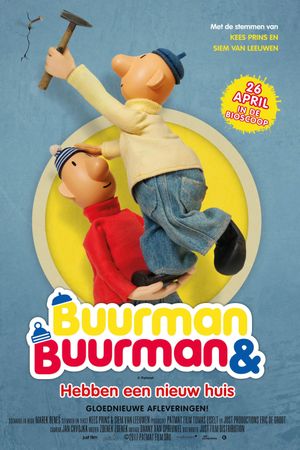 Buurman & Buurman: Hebben een nieuw huis's poster